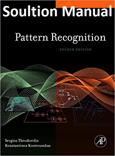 [Soultion Manual] Pattern Recognition (4th Edition) - pdf
